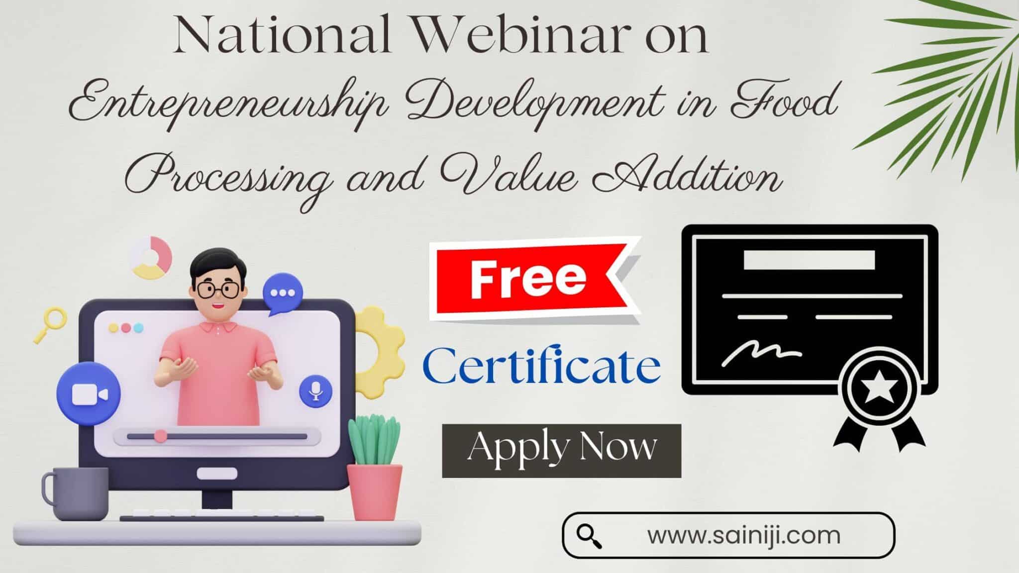 Webinar on Entrepreneurship Development in Food Processing and Value ...