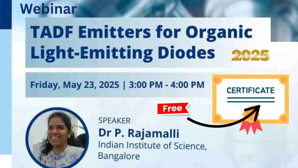Webinar on TADF Emitters for Organic Light-Emitting Diodes