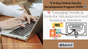 Emerging Trends & Tools for Advances in Food Science & Nutrition