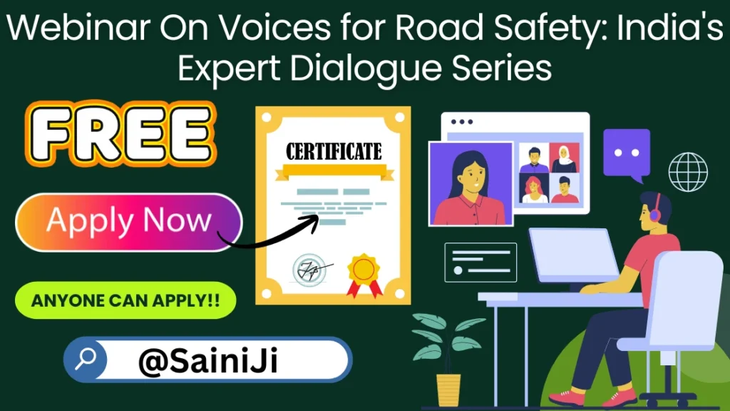 Online National Webinar on Road Safety with Certificate
