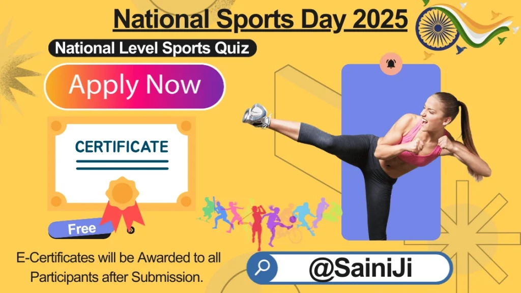 Occasion of National Sports Day-2025 Quiz Sports.