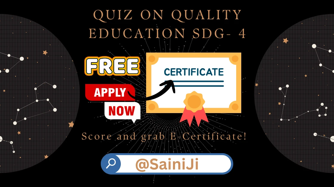 Free Online Quiz on Quality Education with Certificate