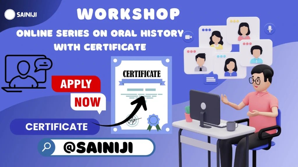 Workshop Series on Oral History Certificate