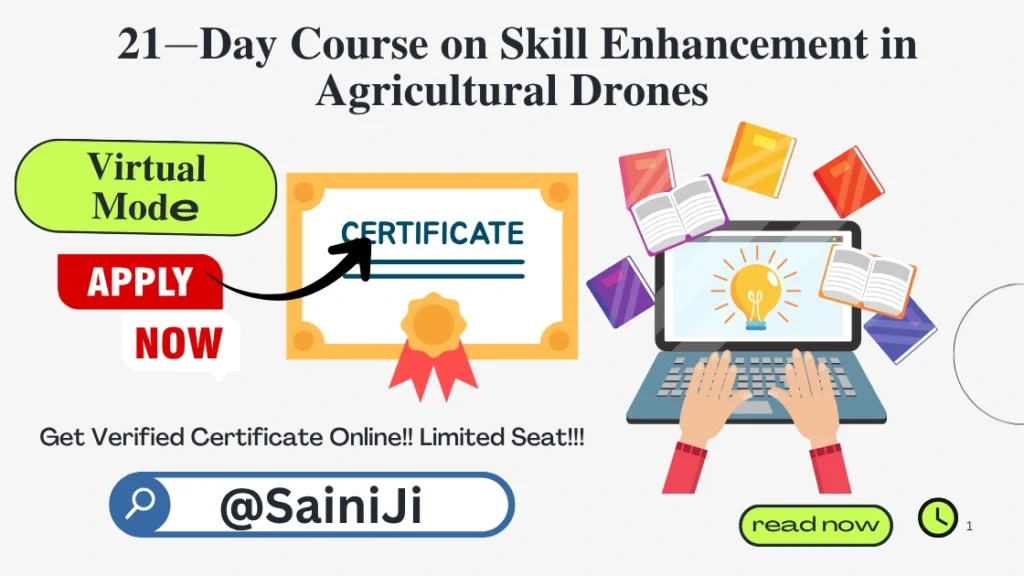 Course on Skill Enhancement in Agricultural Drones