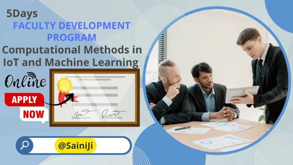 Computational Methods in IoT and Machine Learning Computational Methods in IoT and Machine Learning