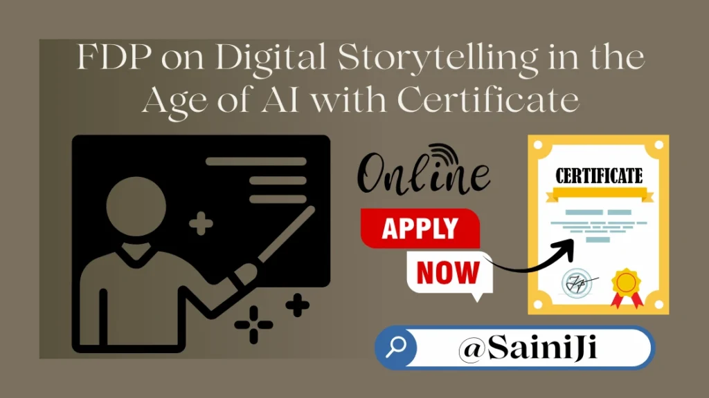 FDP on Digital Storytelling in the Age of AI Certificate