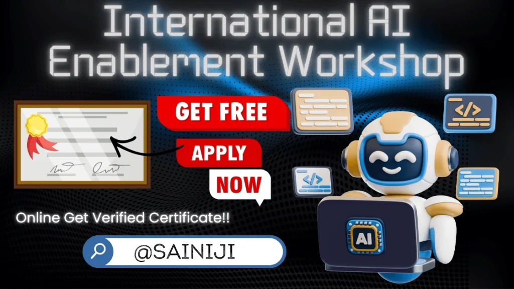 International AI Enablement Workshop Certificate 2025 International AI Enablement Workshop Certificate 2025