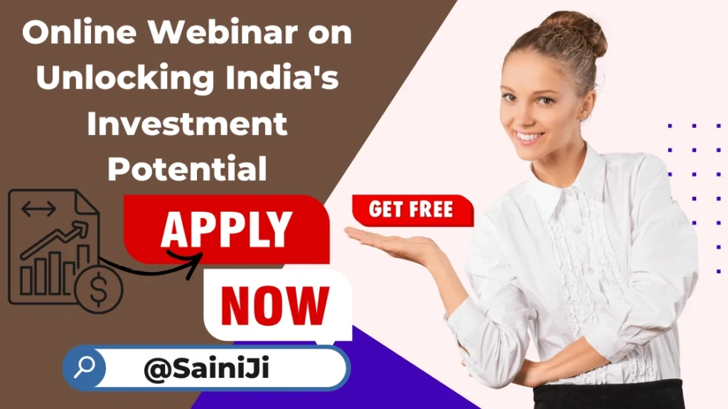 Webinar on Unlocking India's Investment Potential