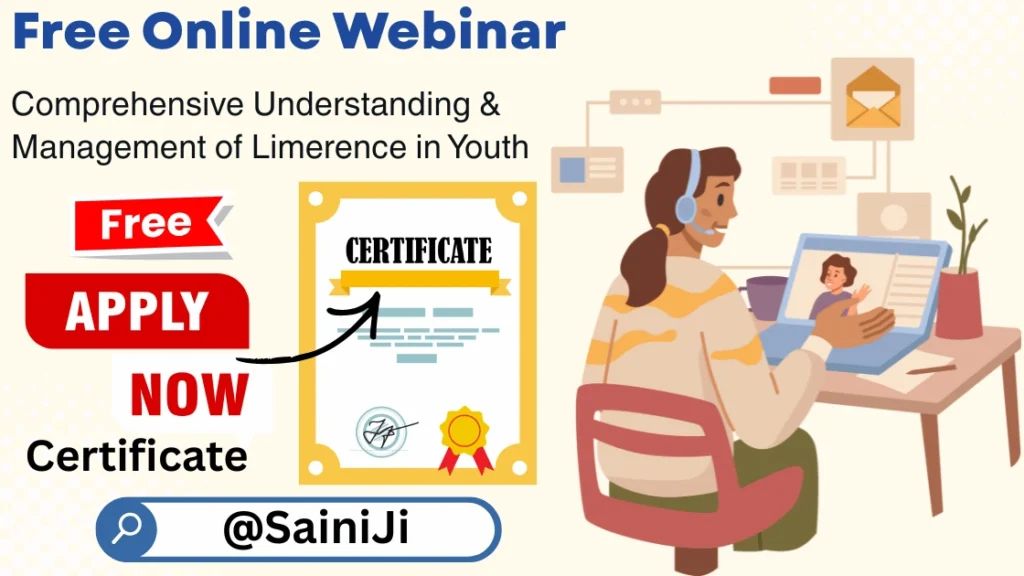 Comprehensive Understanding & Management of Limerence in Youth