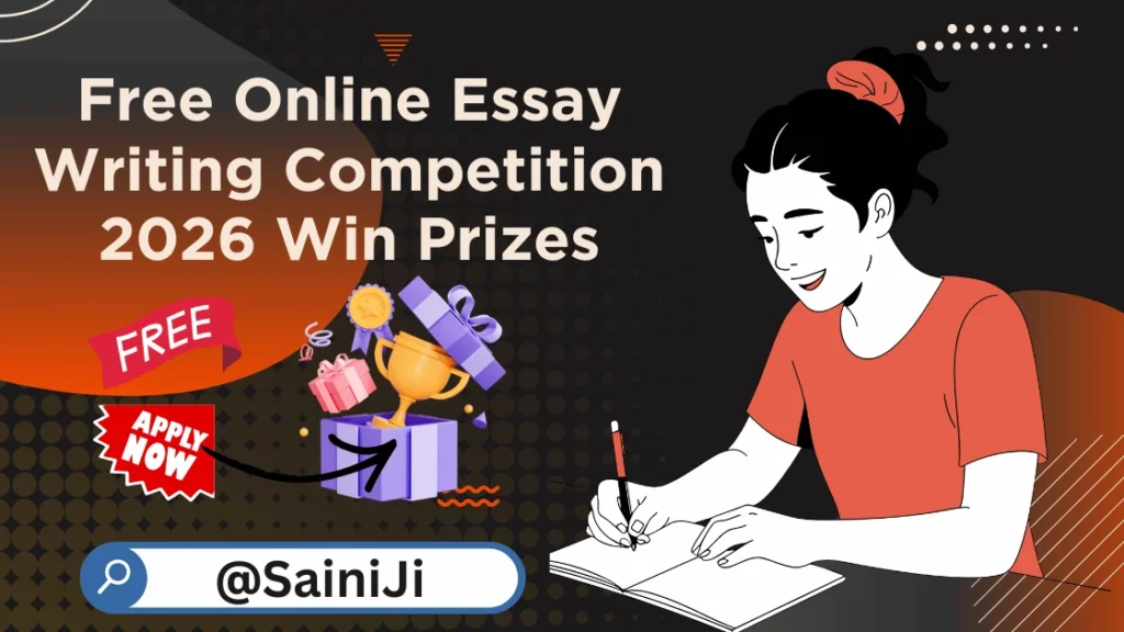 Free Online Essay Writing Competition 2026 Free Online Essay Writing Competition 2026
