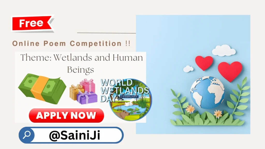 Poem Competition on Wetlands and Human Beings Poem Competition on Wetlands and Human Beings