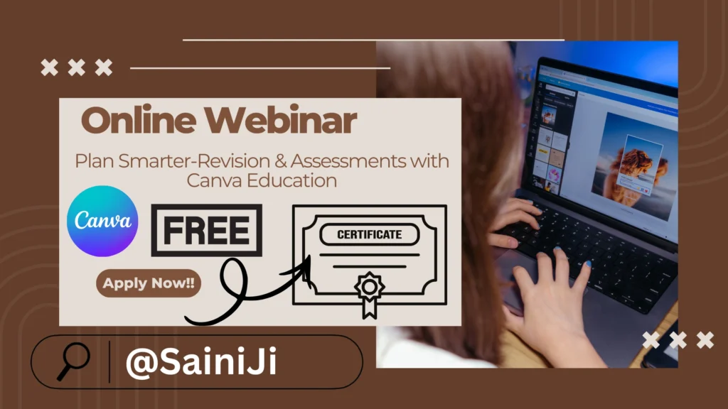 Webinar Revision & Assessments with Canva Education Webinar Revision & Assessments with Canva Education