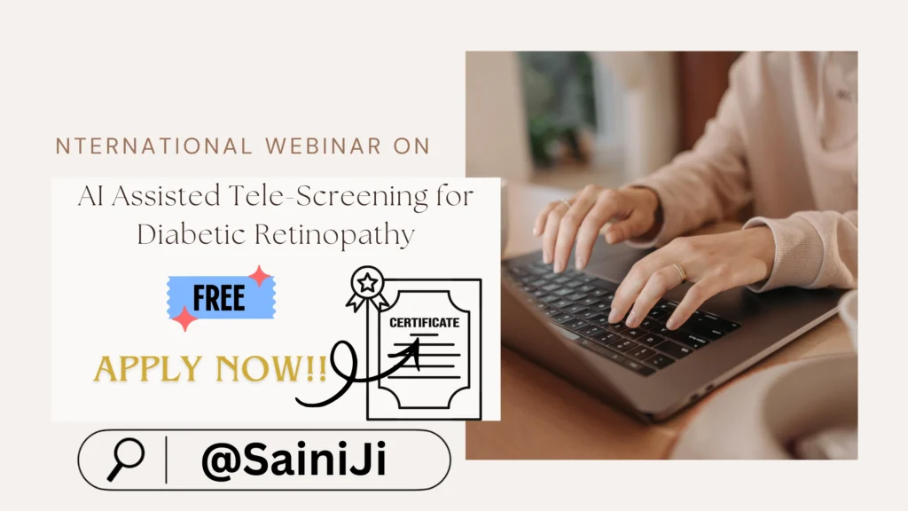 AI Assisted Tele-Screening for Diabetic Retinopathy AI Assisted Tele-Screening for Diabetic Retinopathy