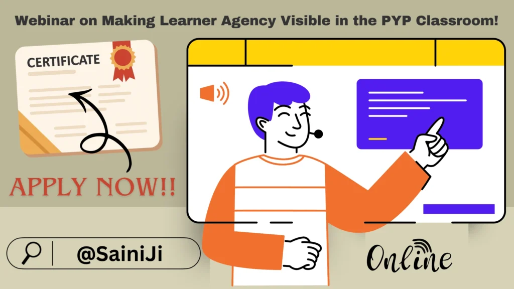 Making Learner Agency Visible in the PYP Classroom Making Learner Agency Visible in the PYP Classroom
