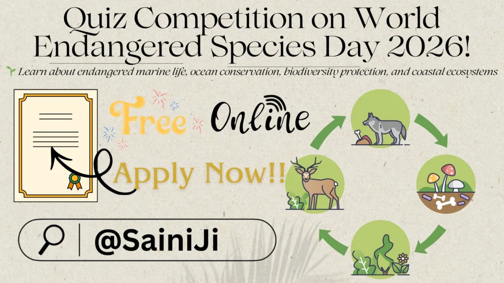 Quiz Contest on World Endangered Species Day 2026 Quiz Contest on World Endangered Species Day 2026