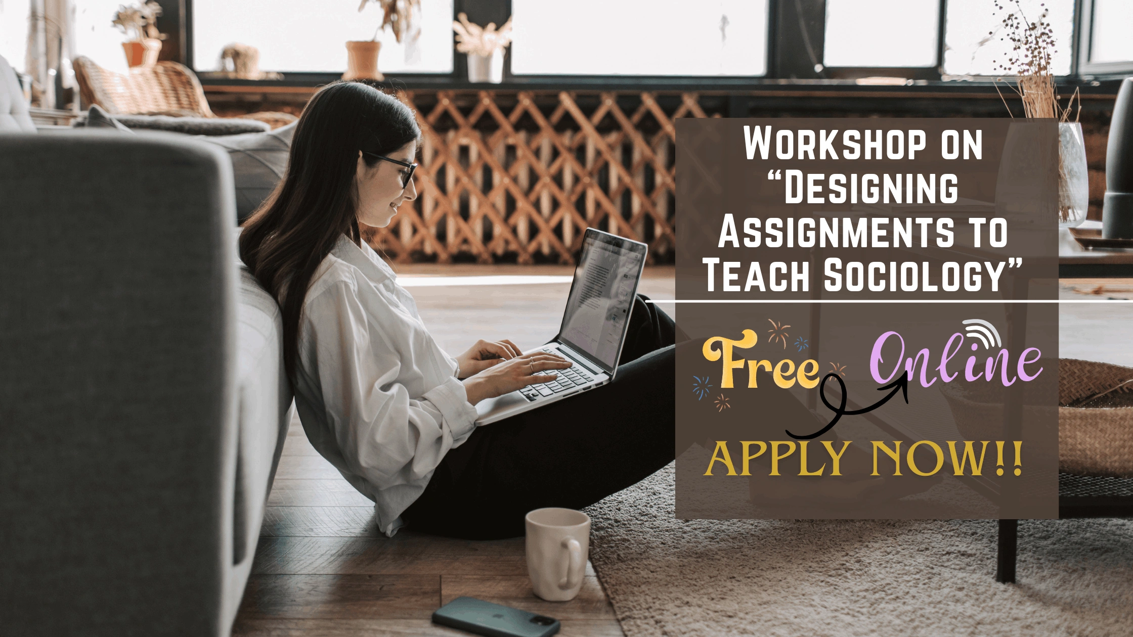 Workshop on Designing Assignments to Teach Sociology